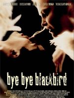 Poster der Bye bye blackbird