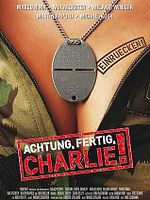Poster der Achtung, fertig, Charlie!