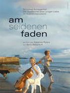 Poster der Am seidenen Faden