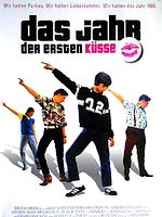 Poster der Das Jahr der ersten Küsse