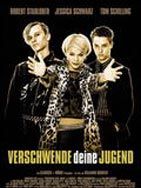 Poster der Verschwende deine Jugend