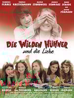 Poster der Die wilden Hühner und die Liebe