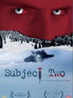 Poster der Subject Two