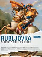 Poster der Rubljovka - Straße zur Glückseligkeit