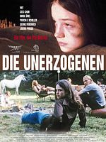 Poster der Die Unerzogenen