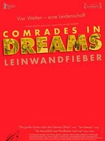 Poster der Comrades In Dreams - Leinwandfieber