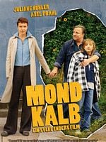 Poster der Mondkalb