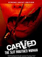Poster der Carved: The Slit-Mouthed Woman