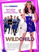 Poster der Wild Child - Erstklassig zickig