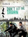 Poster der Don't Let Me Drown