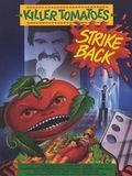 Poster der Die Killertomaten schlagen zurück