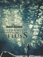 Poster der Aus der Mitte entspringt ein Fluss