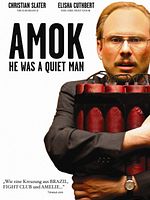 Poster der Amok - He Was A Quiet Man