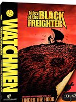 Poster der Watchmen: Tales Of The Black Freighter & Under The Hood