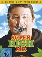 Poster der Super High Me