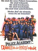 Poster der Police Academy - Dümmer als die Polizei erlaubt
