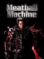 Poster der Meatball Machine