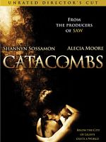Poster der Catacombs