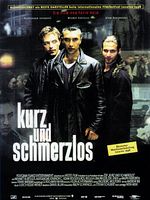 Poster der Kurz und schmerzlos