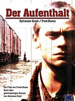Poster der Der Aufenthalt