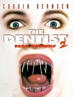 Poster der The Dentist 2