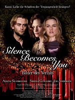 Poster der Silence becomes you