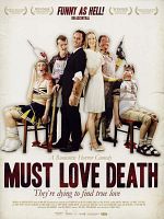 Poster der Must Love Death