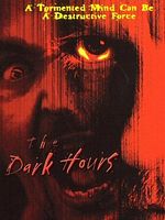 Poster der The Dark Hours
