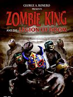 Poster der Zombie King And The Legion Of Doom