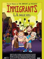 Poster der Immigrants - L.A. Dolce Vita