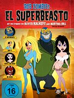 Poster der Rob Zombies El Superbeasto