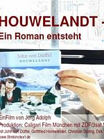 Poster der Houwelandt - Ein Roman entsteht