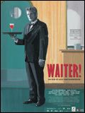 Poster der Waiter!