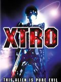 Poster der Xtro: Nicht alle Außerirdischen sind freundlich