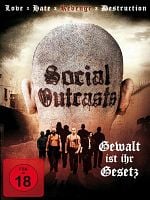 Poster der Social Outcasts - Gewalt ist ihr Gesetz