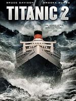 Poster der Titanic 2 - Die Rückkehr