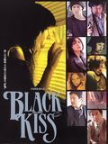 Poster der Black Kiss