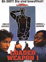 Poster der Loaded Weapon 1