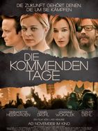 Poster der Die kommenden Tage