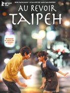 Poster der Au Revoir Taipeh