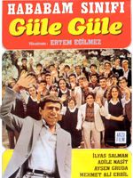 Poster der Hababam Sınıfı Güle Güle