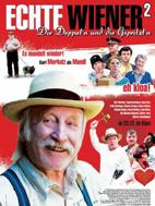 Poster der Echte Wiener 2 - Die Deppat'n und die Gspritzt'n