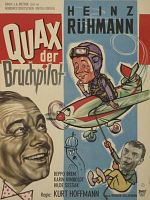 Poster der Quax, der Bruchpilot