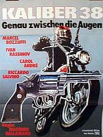Poster der Kaliber 38 - Genau zwischen die Augen