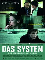 Poster der Das System - Alles verstehen heißt alles verzeihen