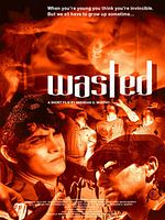 Poster der Wasted