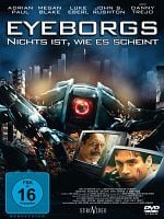 Poster der Eyeborgs - Nichts ist, wie es scheint