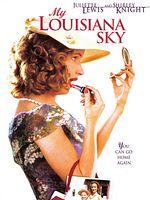 Poster der My Louisiana Sky