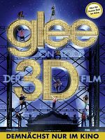 Poster der Glee on Tour - Der 3D Film