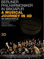 Poster der Berliner Philharmoniker in Singapore - A Musical Journey in 3D